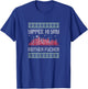 Yippee Yay Mother Fucker Christmas gift ugly cute sweater T-Shirt - T-Shirt | Royal