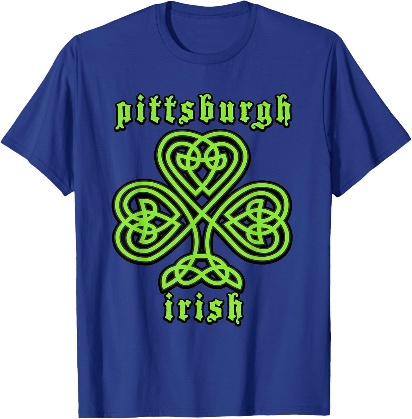 St Patricks Day Pittsburgh Irish Celtic Shamrock T-Shirt - T-Shirt | Royal