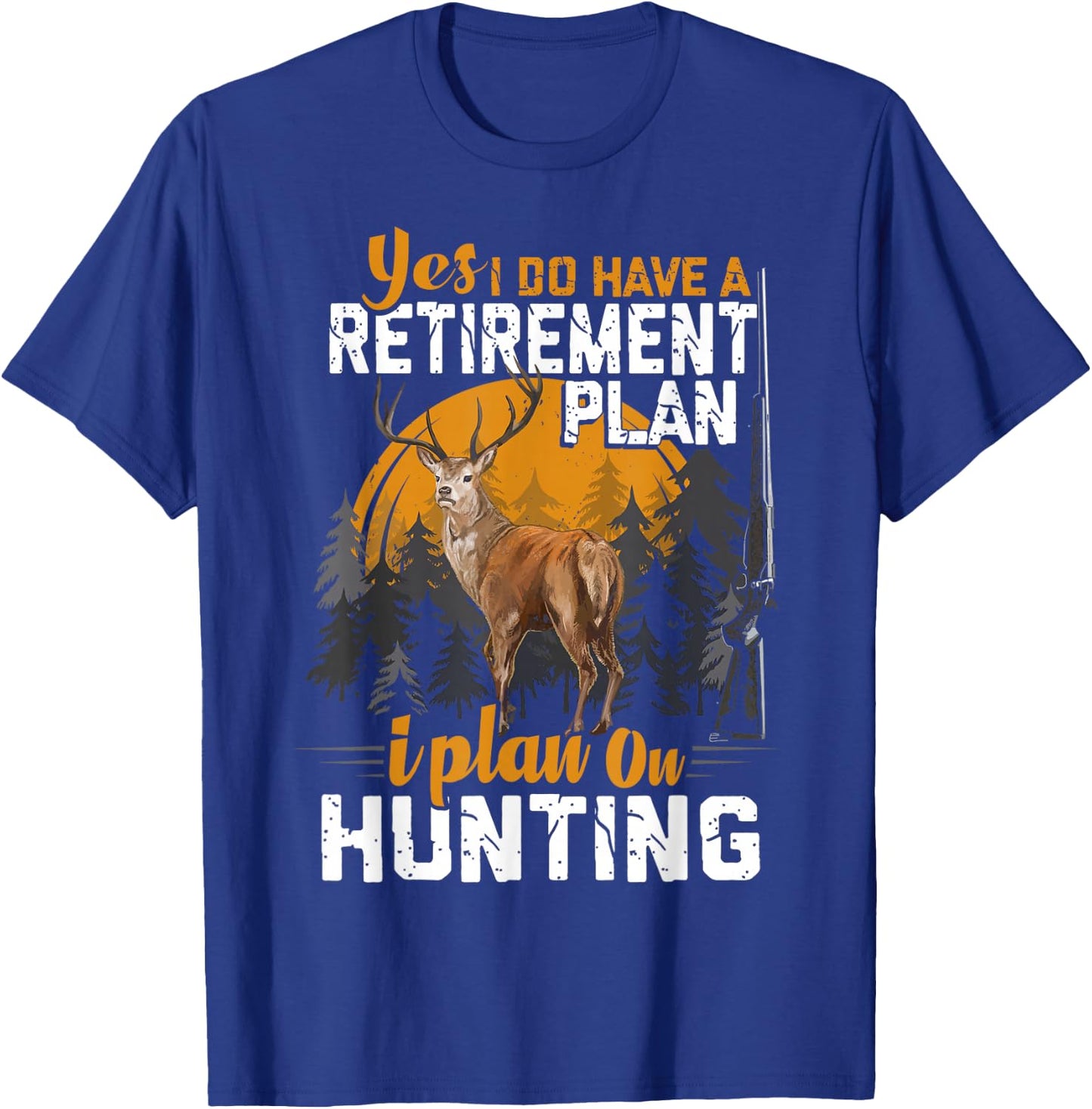 Retired Funny Deer Hunter Vintage Retirement Plan Hunting T-Shirt - T-Shirt | Royal