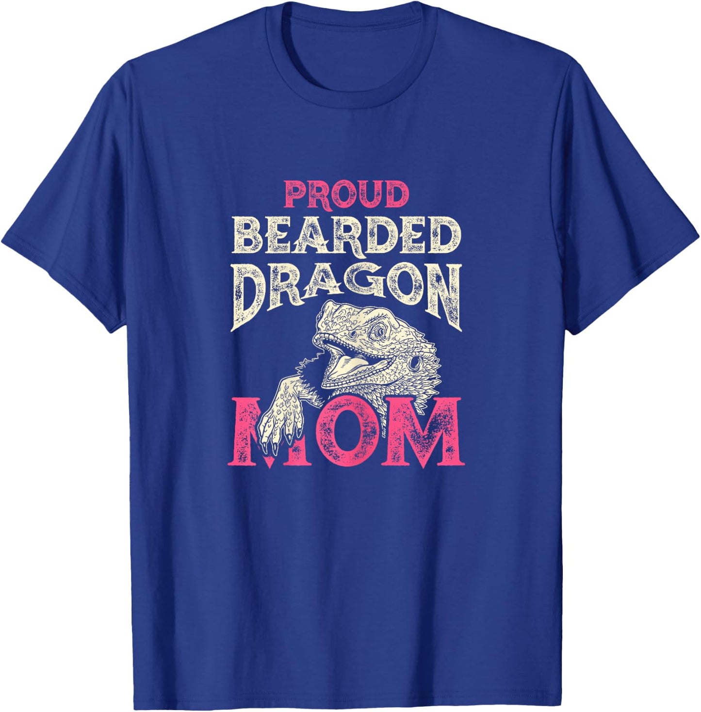 Proud Bearded Dragon Mom T-Shirt - T-Shirt | Royal