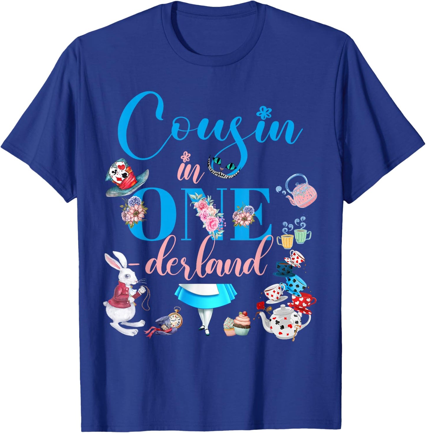 Alice in ONEderland Family Cousin Of The Birthday Girl T-Shirt - T-Shirt | Royal