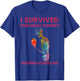 I Survived Open Heart Surgery Nothing Scares Me T-Shirt - T-Shirt | Royal