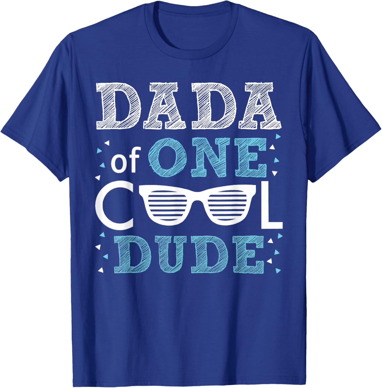 Dada of One Cool Dude - Funny Birthday Boy Cool T-Shirt - T-Shirt | Royal