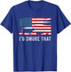 Id Smoke That Barbecue T-Shirt - T-Shirt | Royal