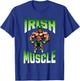 Irish Muscle Leprechaun Gym Workout Green Celebrations T-Shirt - T-Shirt | Royal