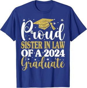 Proud Sister In Law Of A 2024 Graduate Graduation Family T-Shirt - T-Shirt | Royal