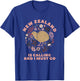 New Zealand Is Calling And I Must Go New Zealand T-Shirt - T-Shirt | Royal