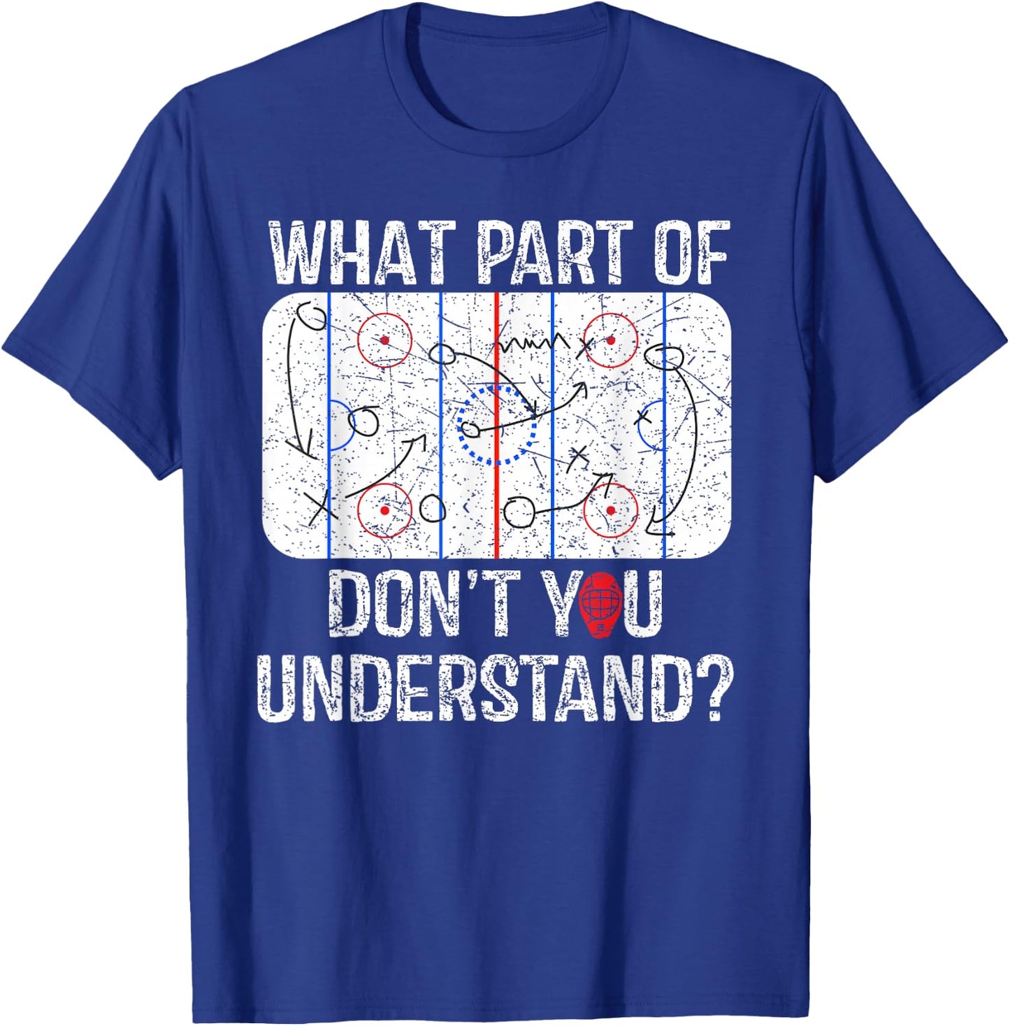 What Part Of Don't You Understand Funny Hockey Mom Dad Coach T-Shirt - T-Shirt | Royal