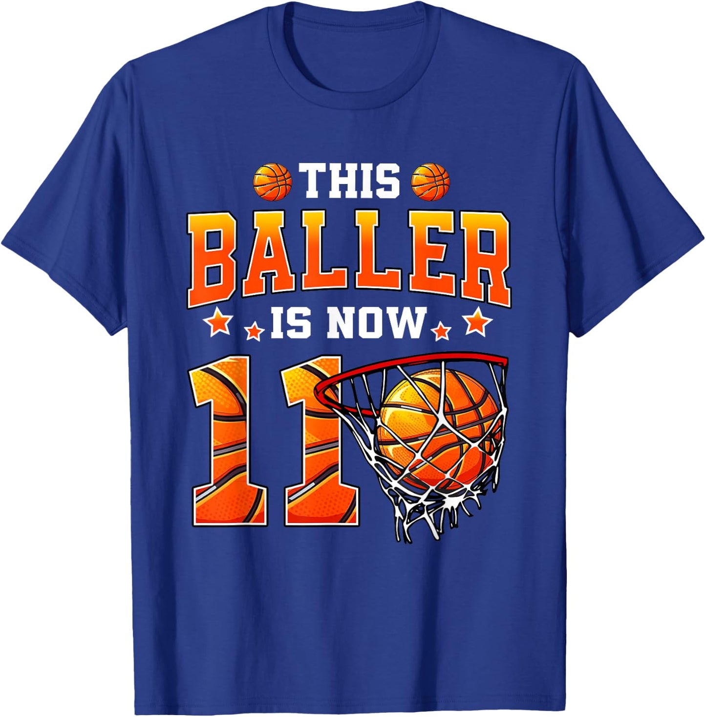 This Baller is Now 11 Basketball Kids Boys 11th Birthday T-Shirt - T-Shirt | Royal