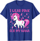 Unicorn Pink Ribbon I Wear Pink For My Nana Breast Cancer T-Shirt - T-Shirt | Royal