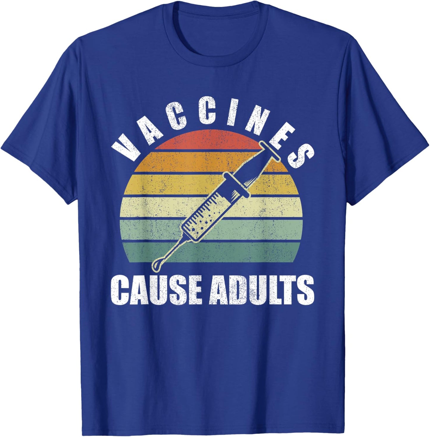 Retro Vaccines Cause Adults Shirt Doctor Nurse Medical Funny T-Shirt - T-Shirt | Royal