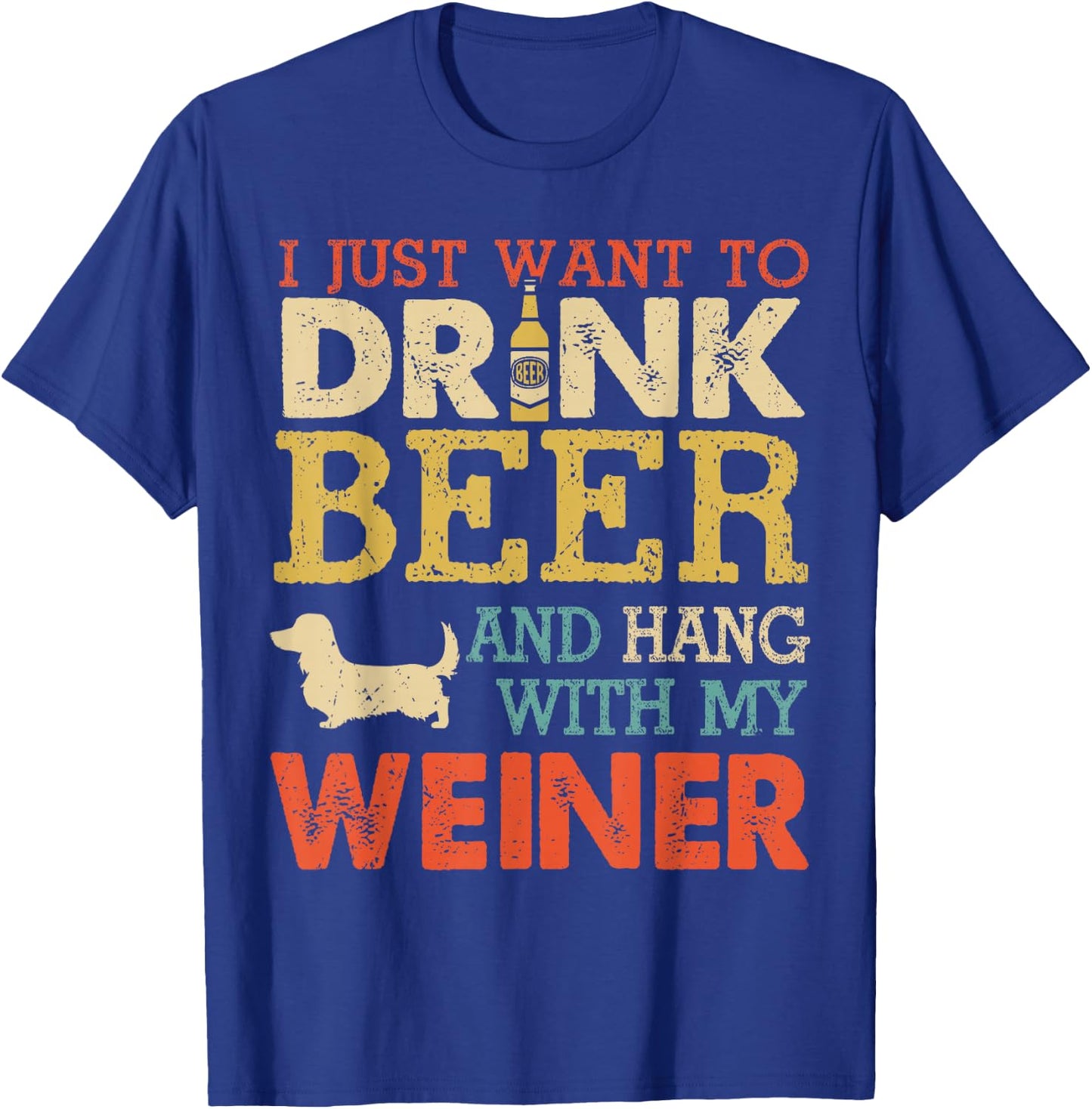 Weiner Dachshund Dad Drink Beer Hang with Dog Funny Vintage T-Shirt - T-Shirt | Royal