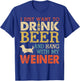 Weiner Dachshund Dad Drink Beer Hang with Dog Funny Vintage T-Shirt - T-Shirt | Royal