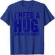 Funny I Need a Huge Amount of Money Quote Funny Saying T-Shirt - T-Shirt | Royal