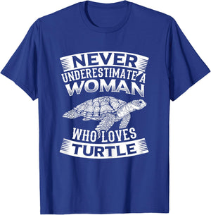 Turtles Design Never Underestimate a Woman Who Loves Turtle T-Shirt - T-Shirt | Royal