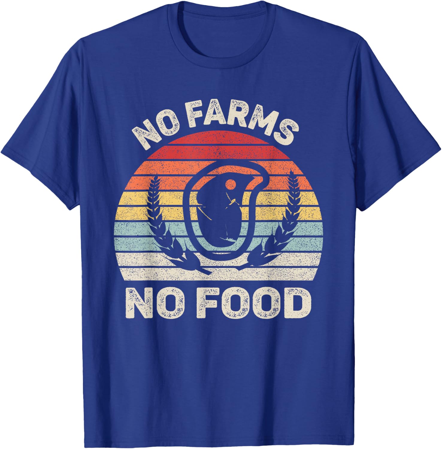 Vintage Retro No Farms No Food Shirt Farmer Local Activist T-Shirt - T-Shirt | Royal