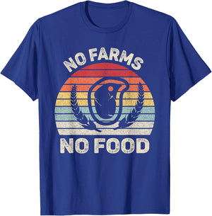 Vintage Retro No Farms No Food Shirt Farmer Local Activist T-Shirt - T-Shirt | Royal