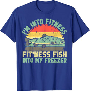 Fishing Funny I'm Into Fitness Fit'ness Fish Into My Freezer T-Shirt - T-Shirt | Royal