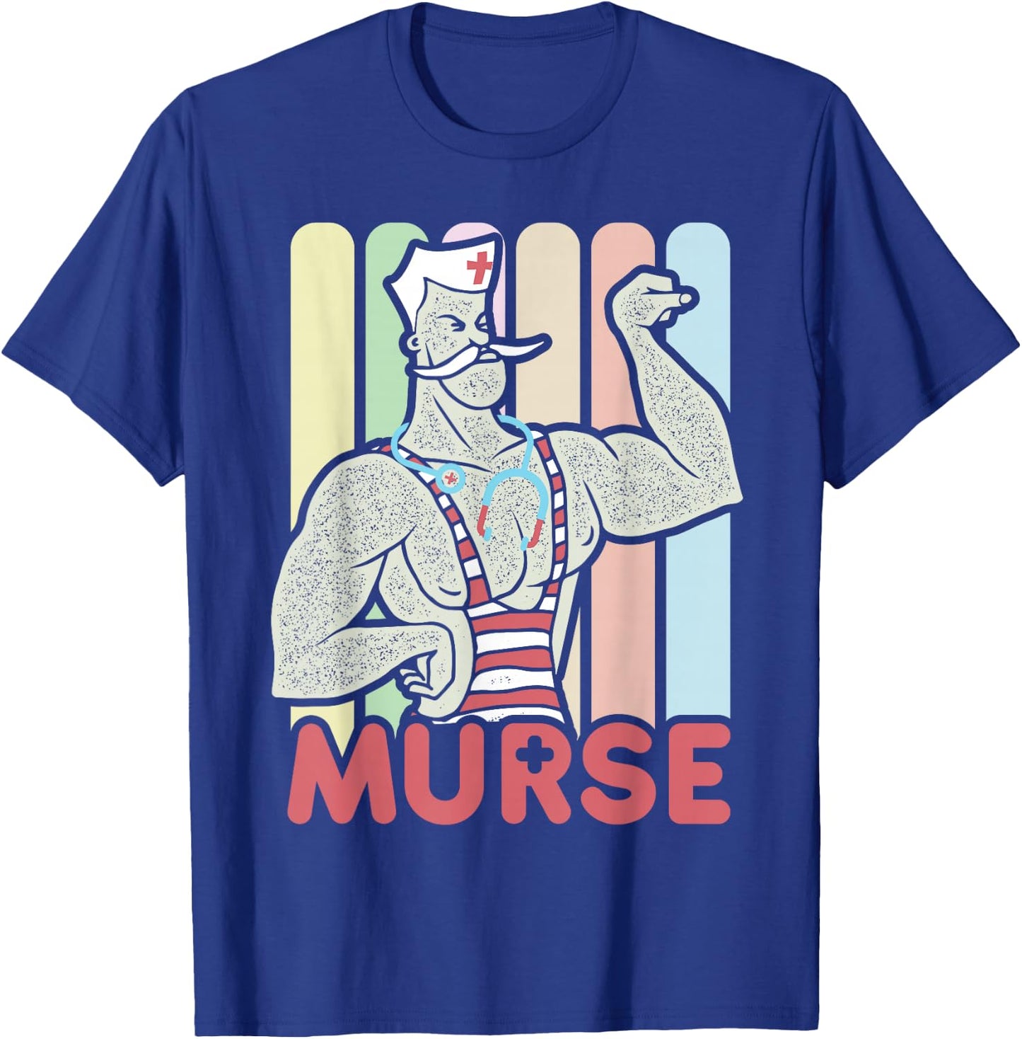 Funny Male Nurse Murse T-Shirt - T-Shirt | Royal