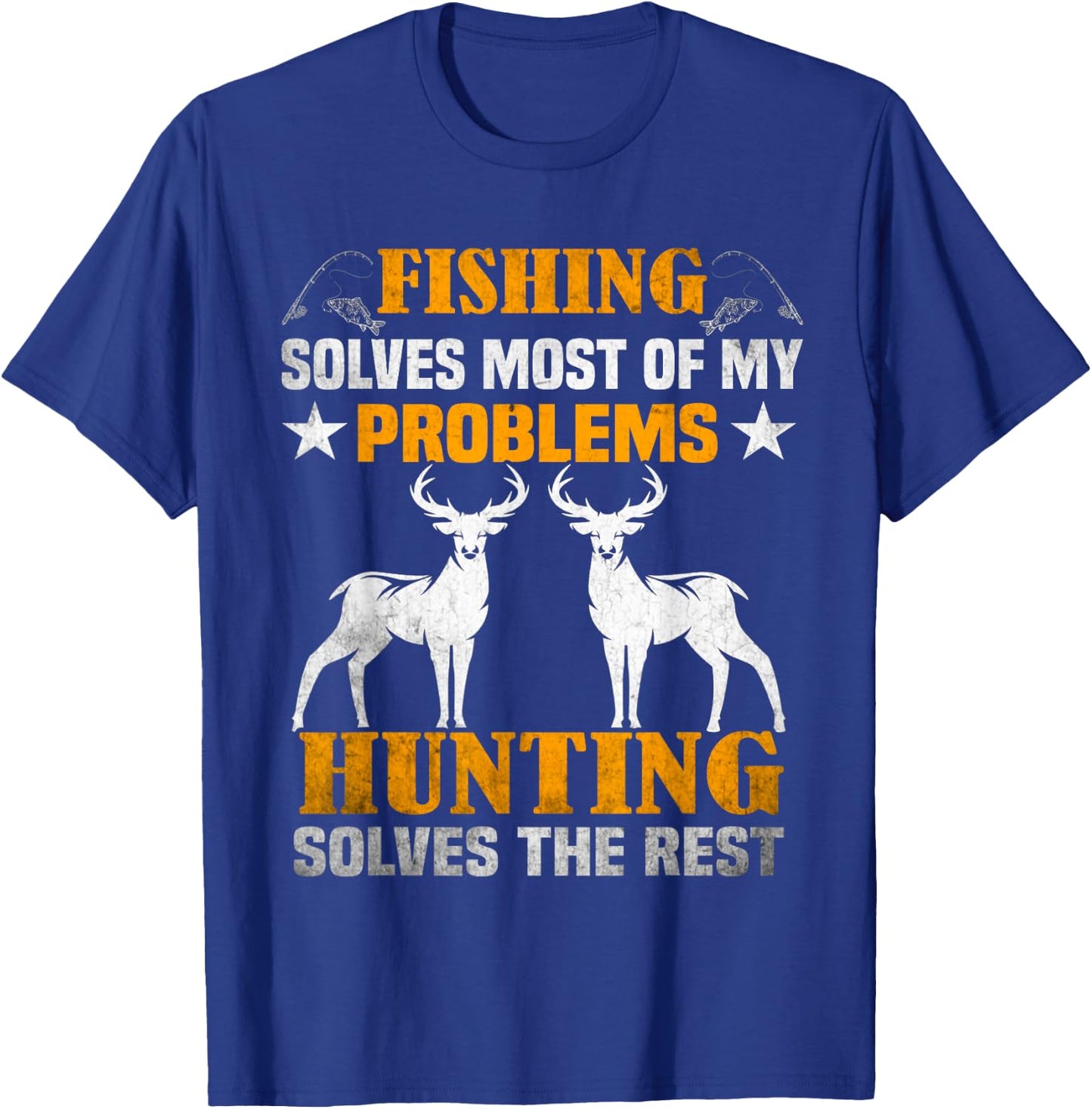 Fischen Löst Die Meisten Meiner Probleme Jagen T-Shirt - T-Shirt | Royal
