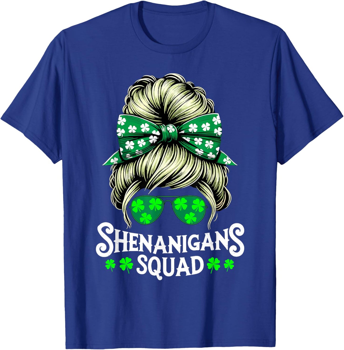 Shenanigans Squad Messy Bun St Patricks Day T-Shirt - T-Shirt | Royal