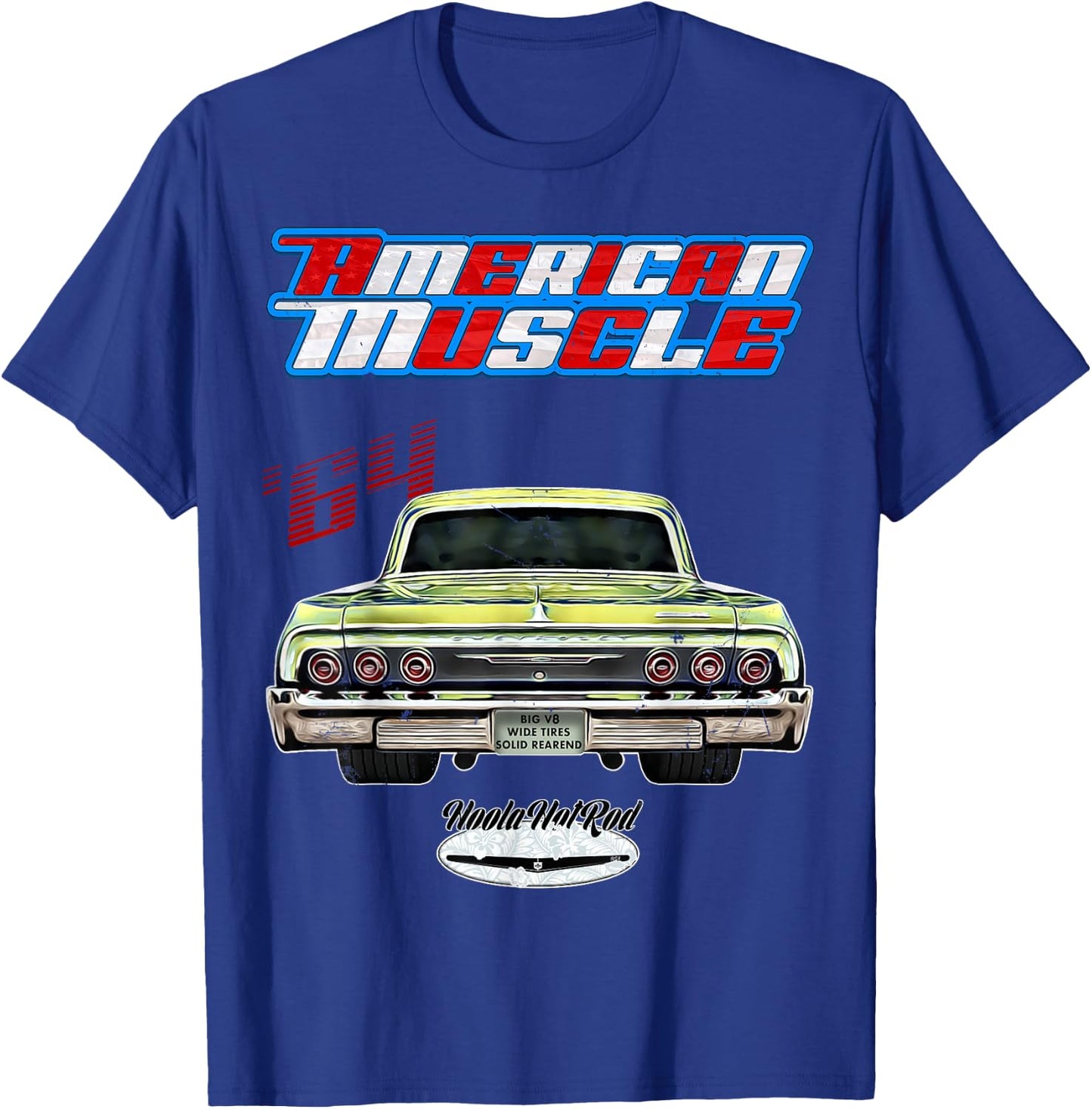 1964,64,HotRod,Impala,Biscayne,Del Ray,DelRay,Muscle Car,USA T-Shirt - T-Shirt | Royal