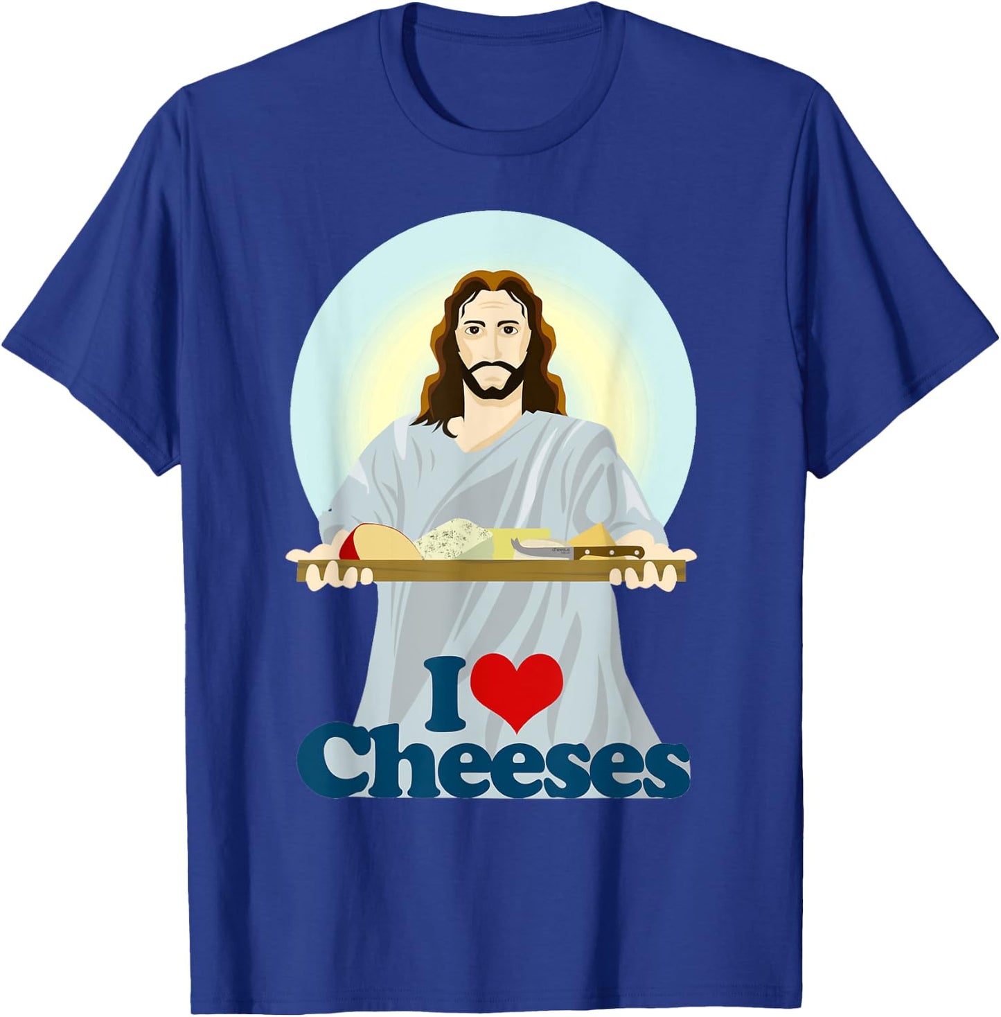 I Love Jesus Cheeses Christian T-Shirt - T-Shirt | Royal