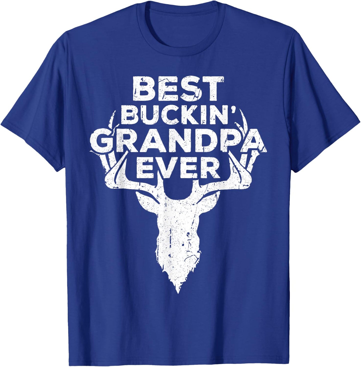 Best Buckin' Grandpa Ever Shirt Men Hunting Fathers Day T-Shirt - T-Shirt | Royal