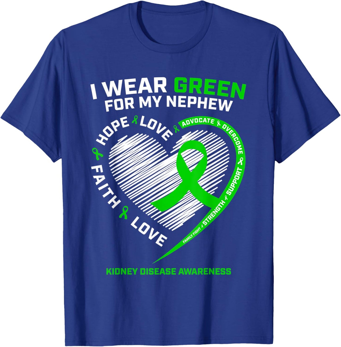 Nephew Kidney Disease Shirts Women Men Awareness Products T-Shirt - T-Shirt | Royal