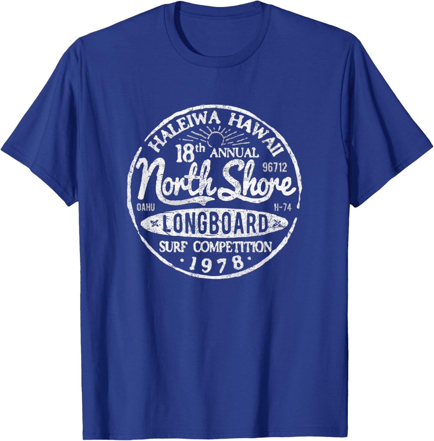 North Shore Longboard Competition 1978 Oahu Hawaii Vintage T-Shirt - T-Shirt | Royal