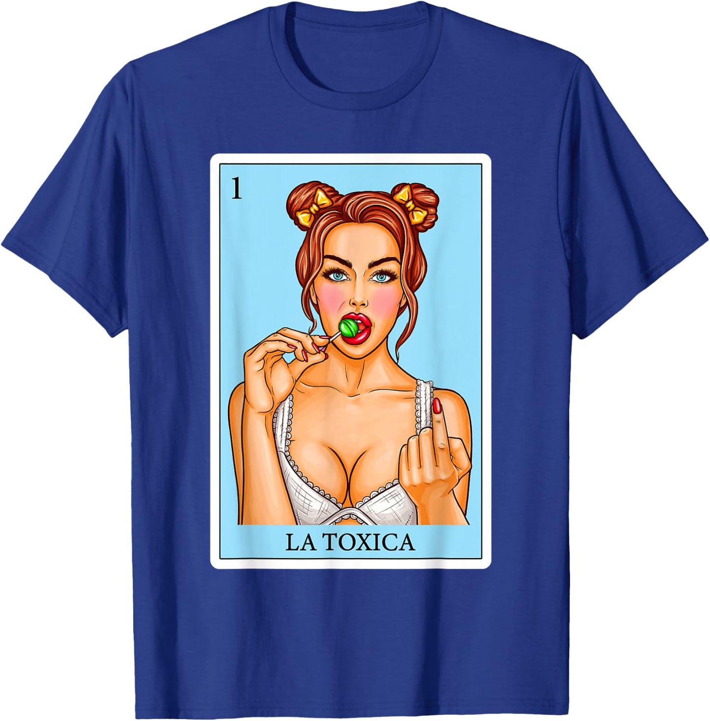 Toxica Women Gifts Spanish-Mexican Bingo Girls - La Toxica T-Shirt - T-Shirt | Royal