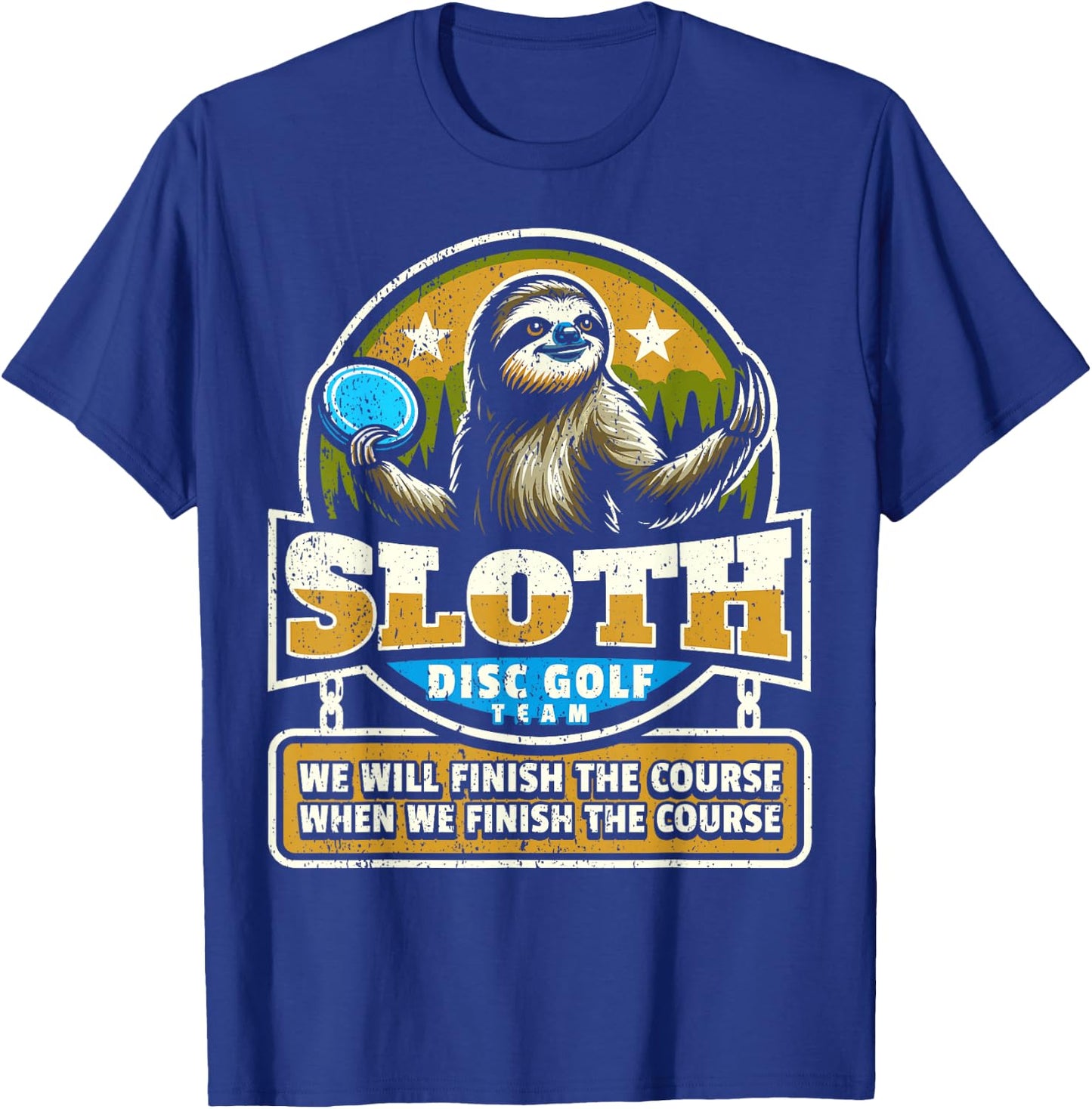 Disc Golfer I Funny Sloth Disc Golf Player T-Shirt - T-Shirt | Royal
