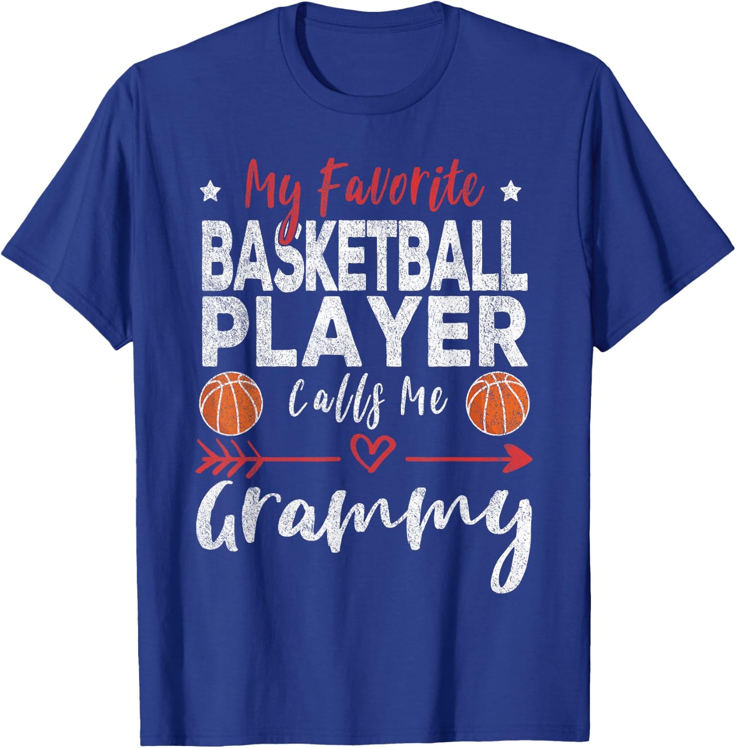 My Favorite Basketball Player Calls Me Grammy T-Shirt - T-Shirt | Royal