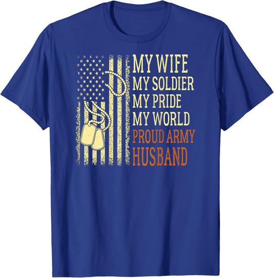 My Wife My Soldier Proud Army Husband Pride Military Spouse T-Shirt - T-Shirt | Royal
