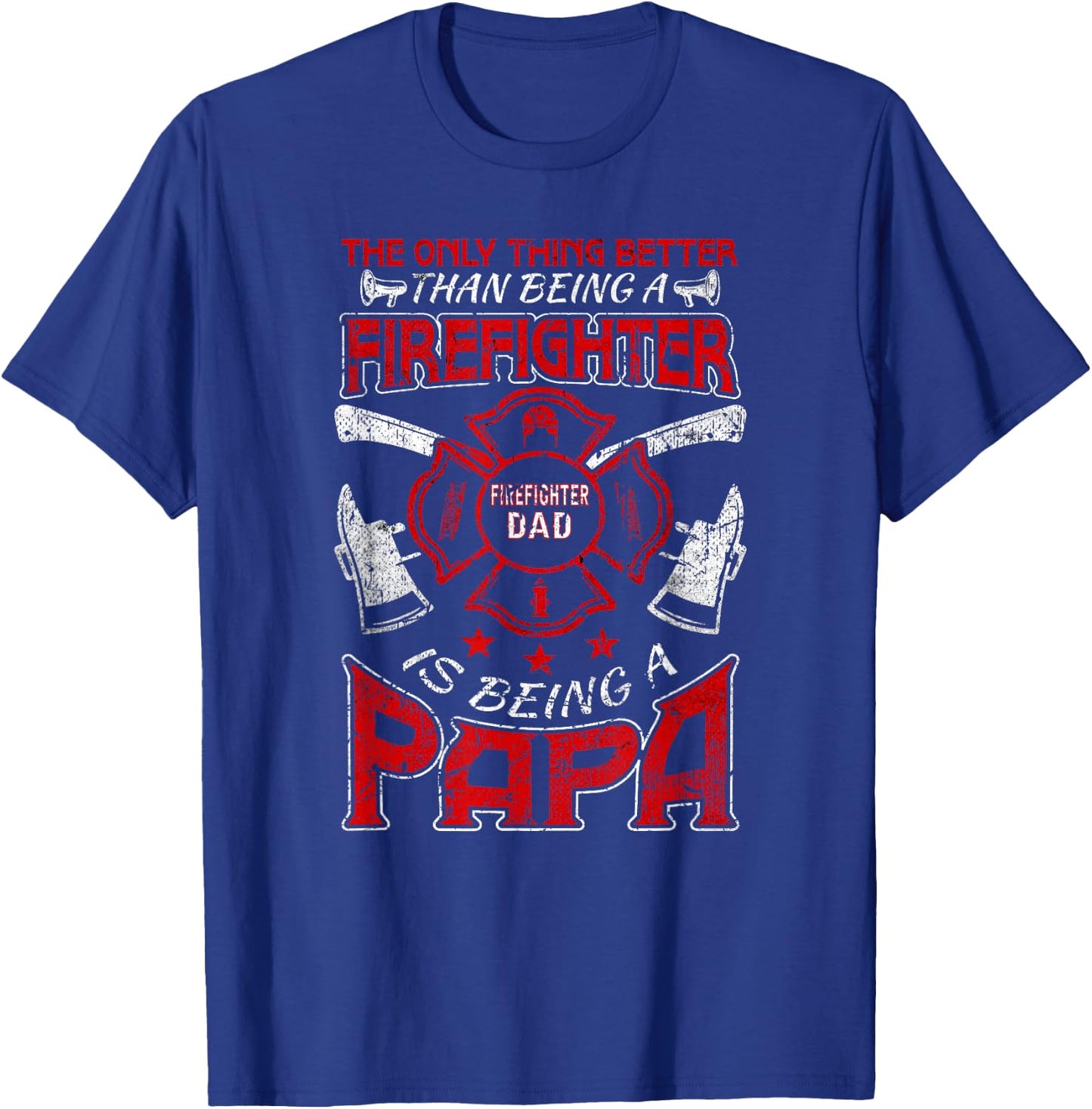 Firefighter Papa | Fire Fighter Dad for Fathers Day Fireman T-Shirt - T-Shirt | Royal