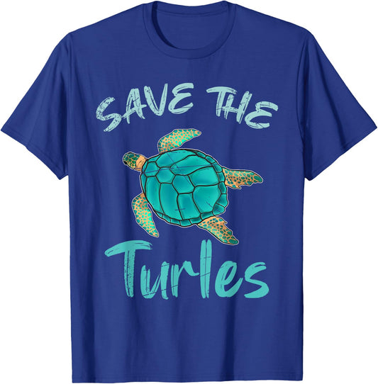 Save The Turtles Ocean Animal Rights Activist Sea Turtle T-Shirt - T-Shirt | Royal