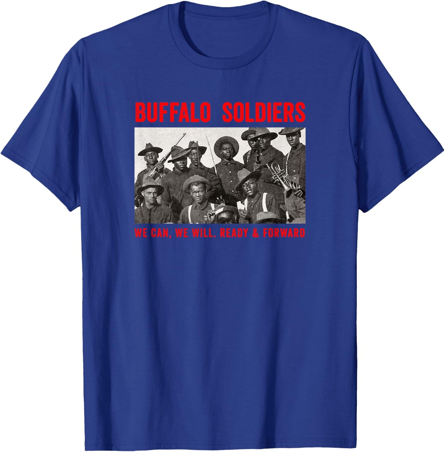Buffalo Soldiers 9th and 10th Cavalry African American Heros Small T-Shirt - T-Shirt | Royal