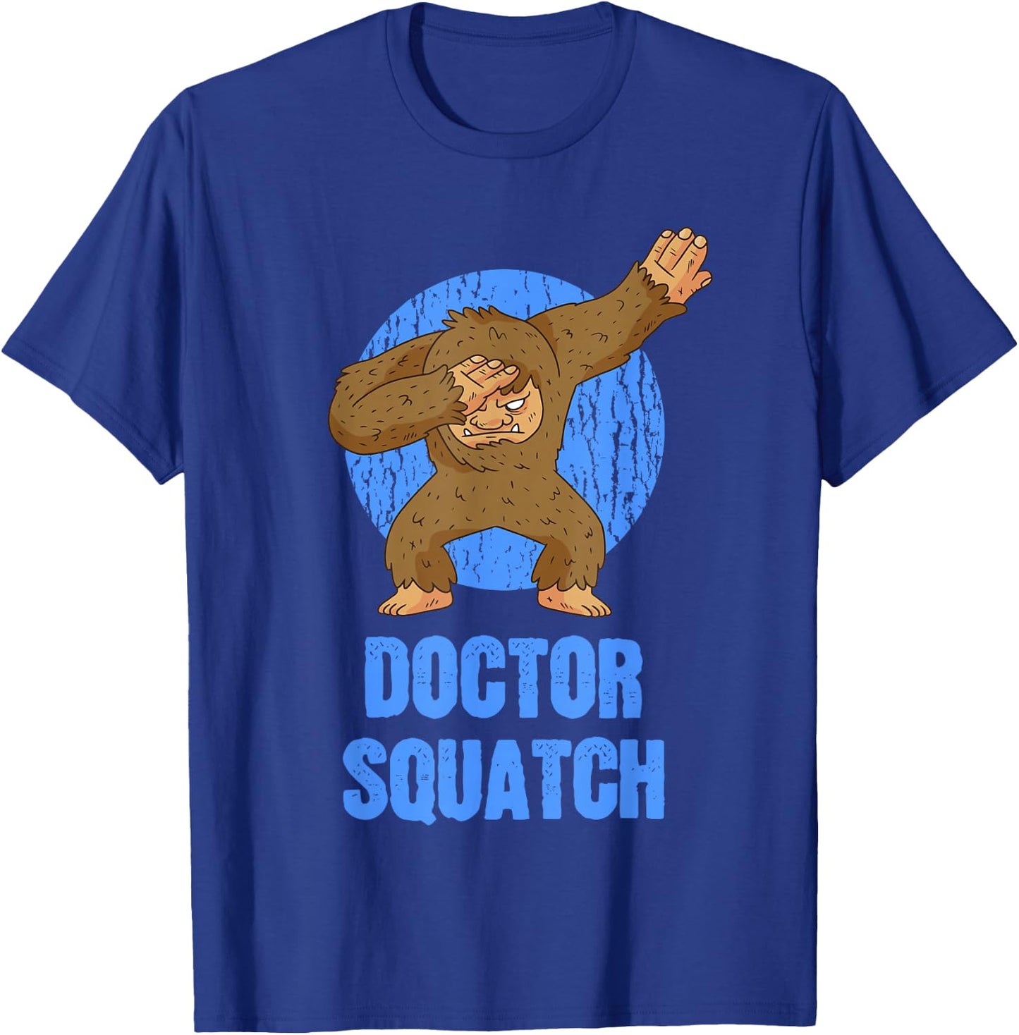 Dabbing Sasquatch - Doctor Squatch T-Shirt - T-Shirt | Royal