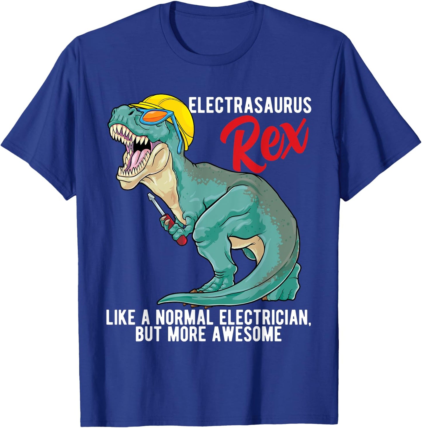 Dinosaur Shirt Electrasaurus Rex Electrician Dinosaur T-Shirt - T-Shirt | Royal