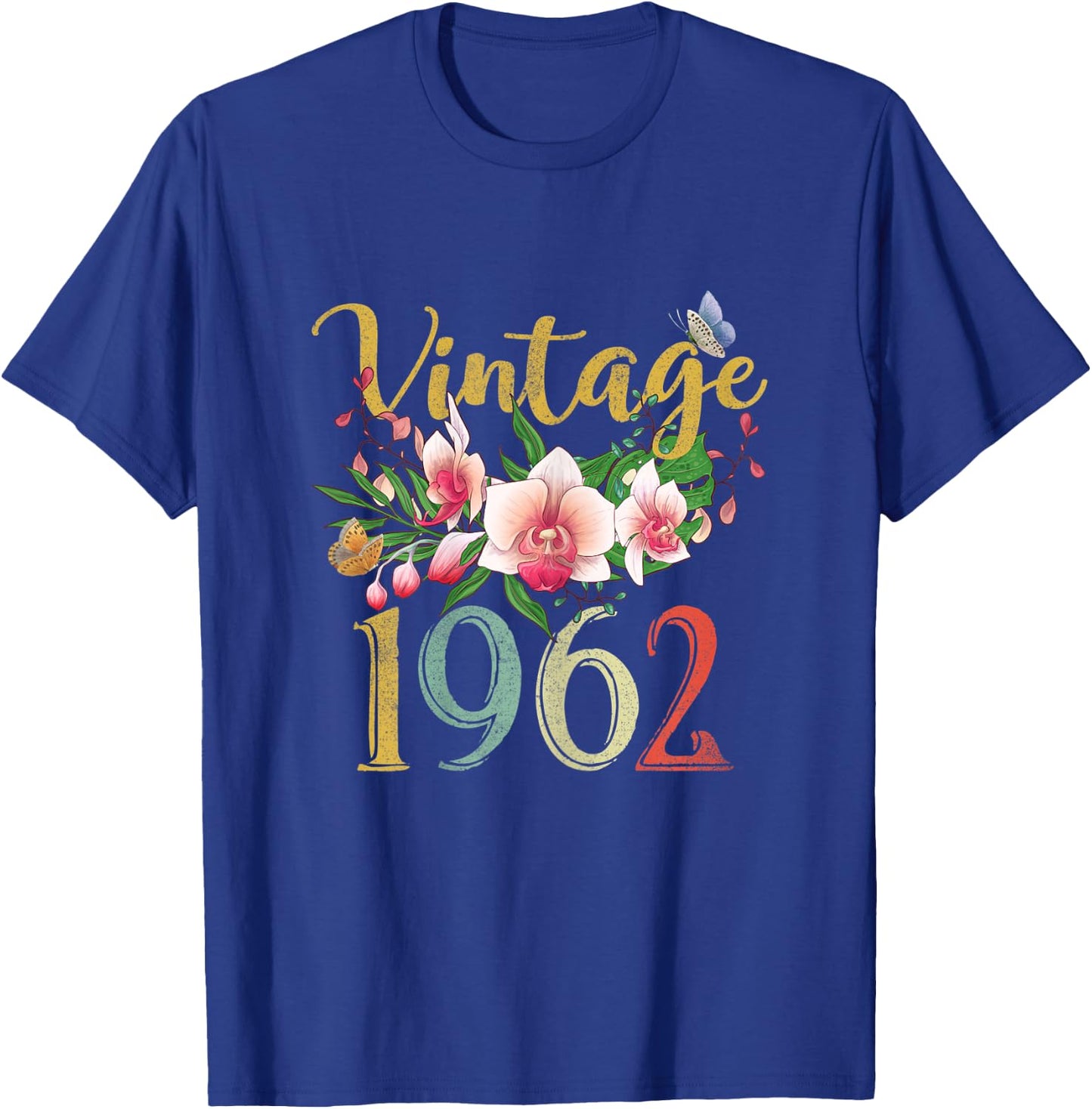 Vintage 1962 Orchid Funny 60th Birthday Awesome Since 1962 T-Shirt - T-Shirt | Royal