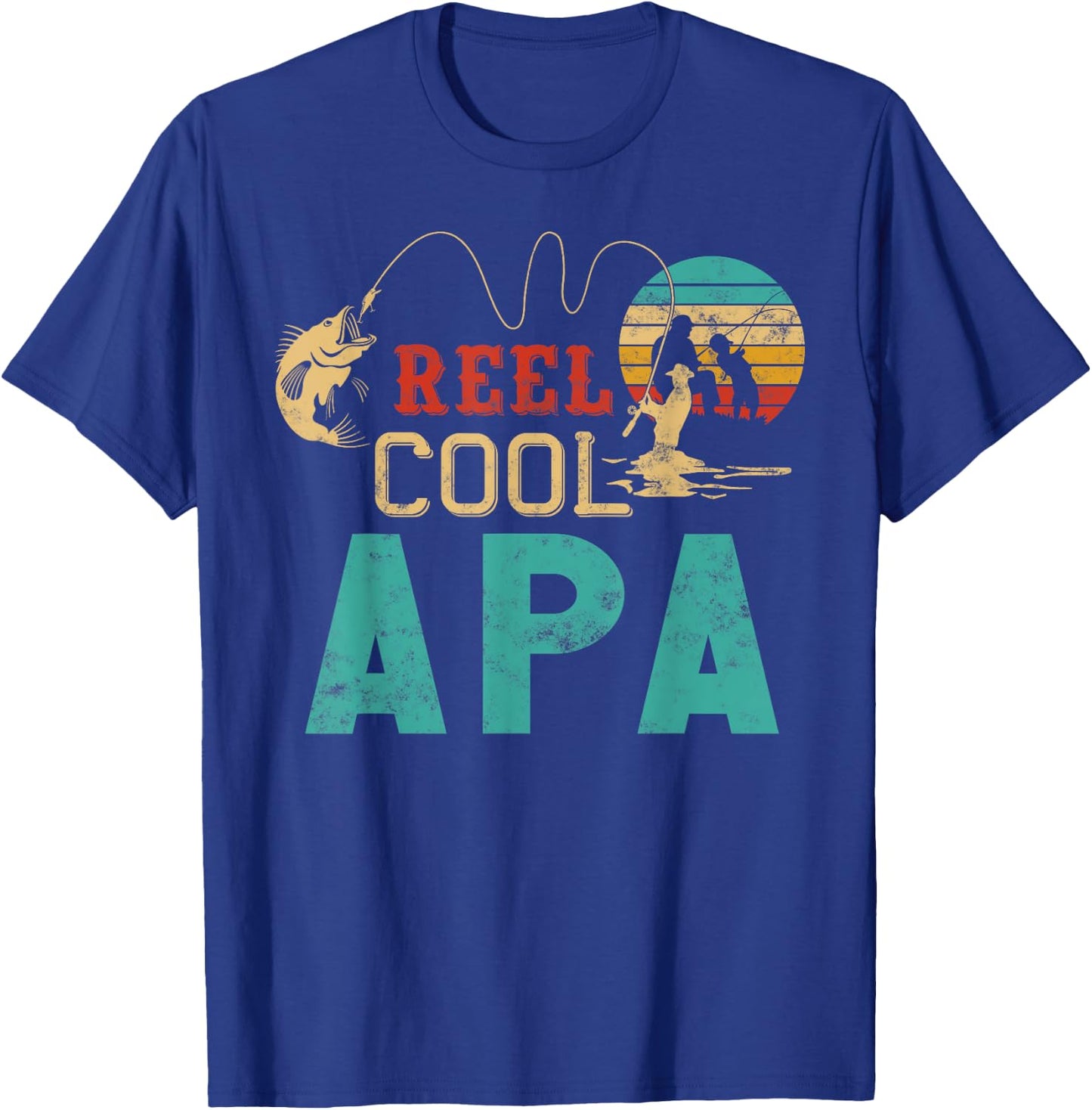 Fishing Reel Cool Apa Father’s Day Gift Fisherman Apa T-Shirt - T-Shirt | Royal