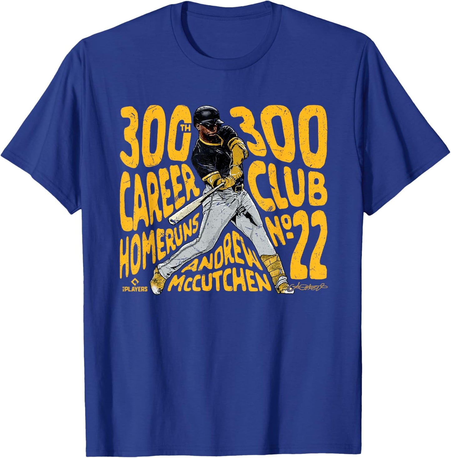 300 Club 300th Career Homeruns Andrew McCutchen Pittsburgh T-Shirt - T-Shirt | Royal