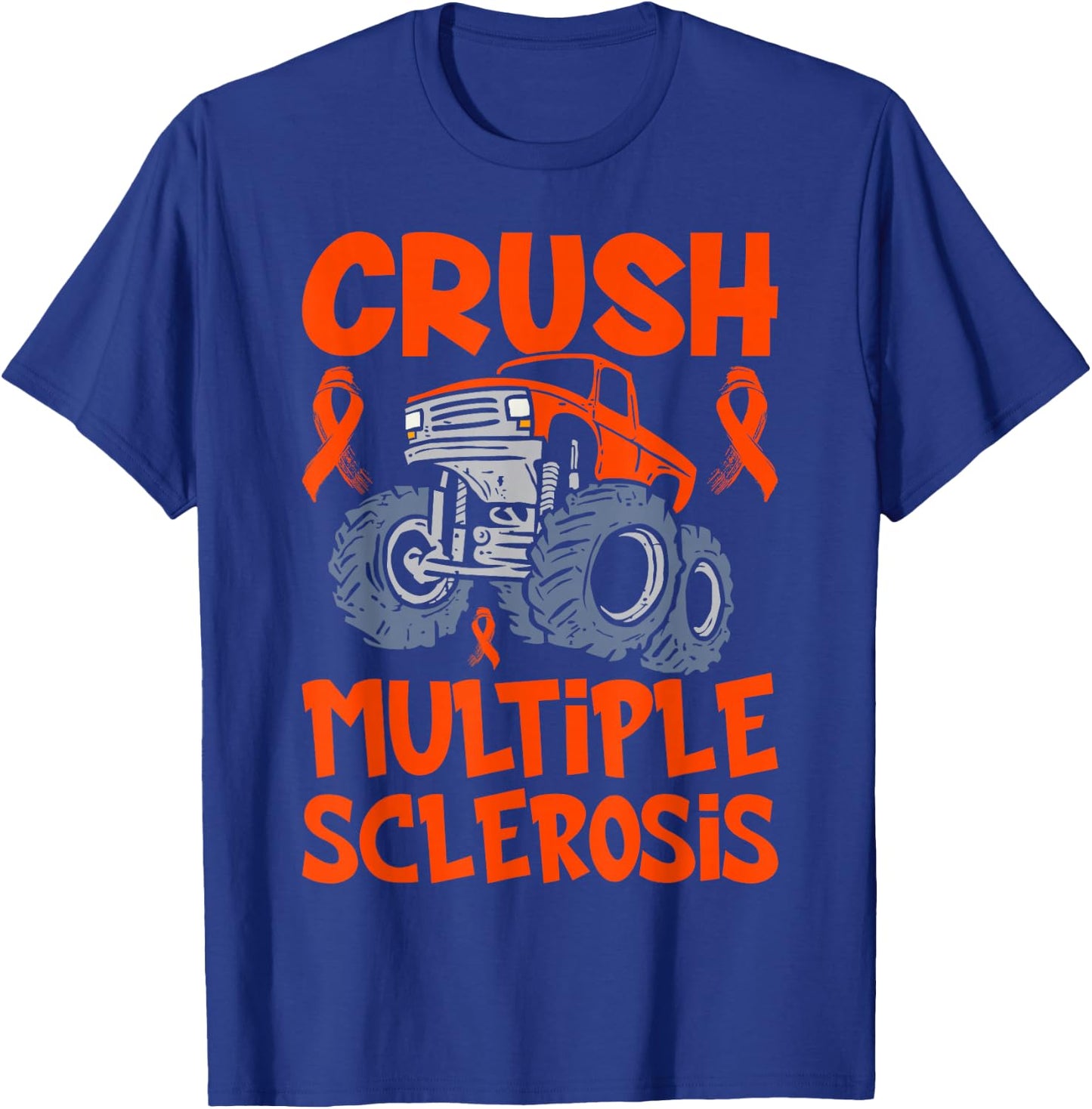 Crush Multiple Sclerosis Awareness Design Men Boys T-Shirt - T-Shirt | Royal