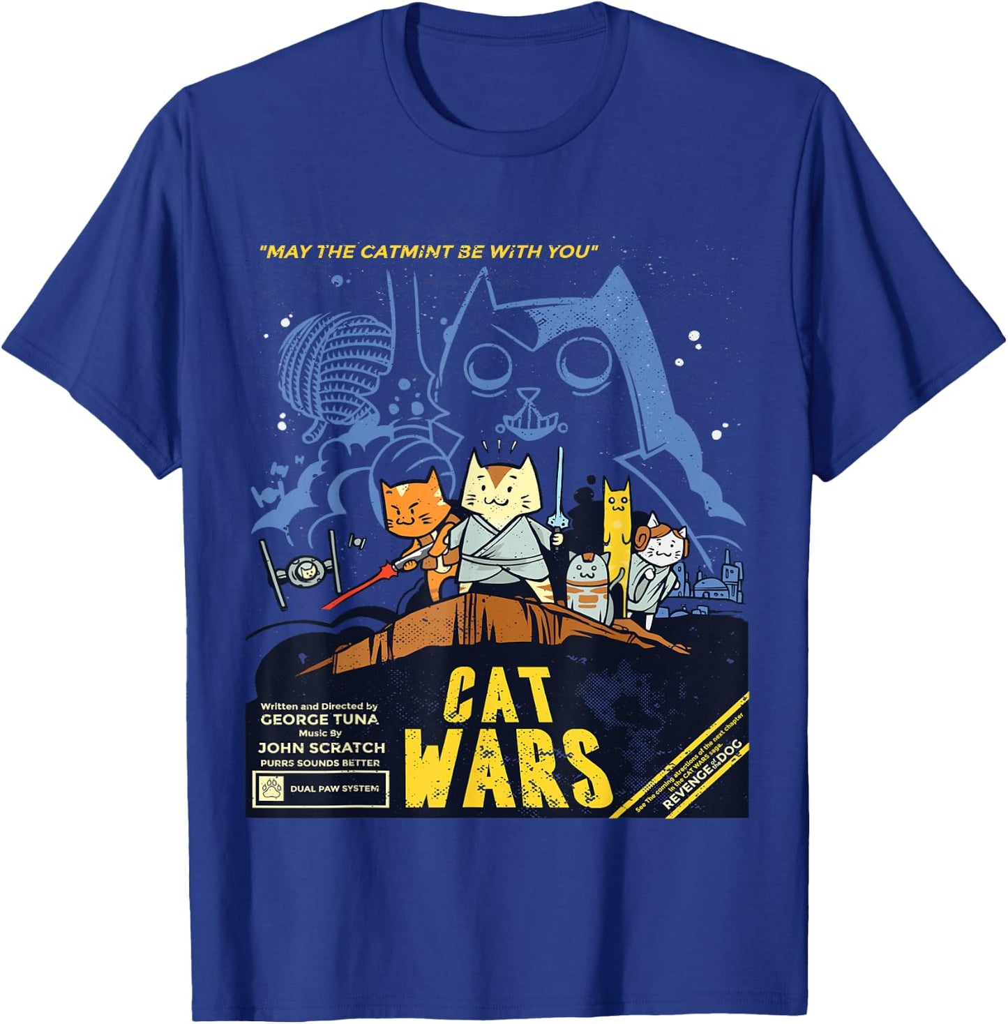 Cat Wars May The Catmint Be With You Funny Cat Lovers Gift Women Girls Kids T-Shirt - T-Shirt | Royal