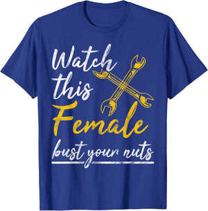 Watch This Female Auto Mechanic Statement Gift T-Shirt - T-Shirt | Royal
