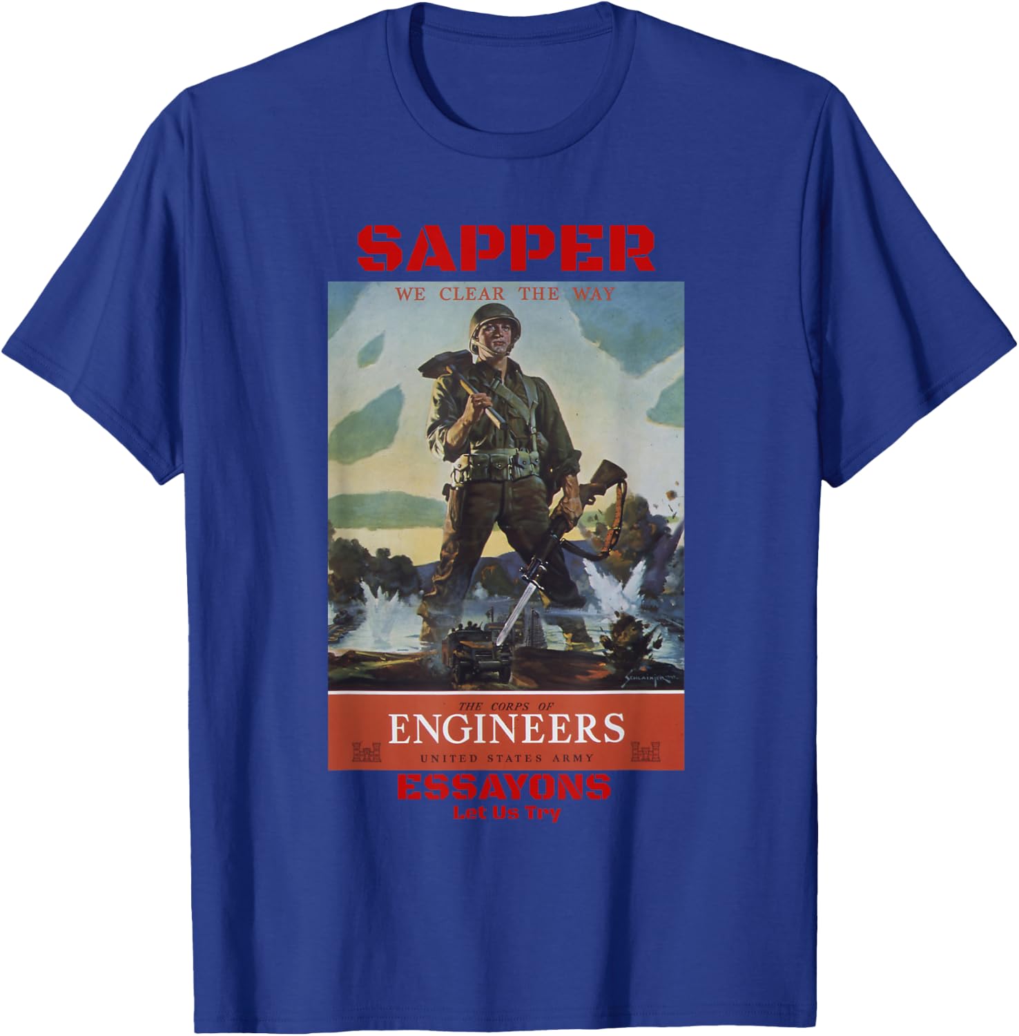 Sapper Army Combat Engineer Corps Veterans and Military T-Shirt - T-Shirt | Royal
