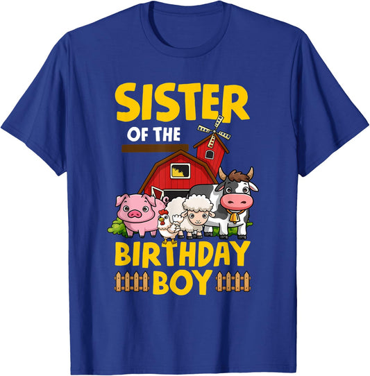 Sister Of The Birthday Boy Farm Animals Barnyard Party T-Shirt - T-Shirt | Royal