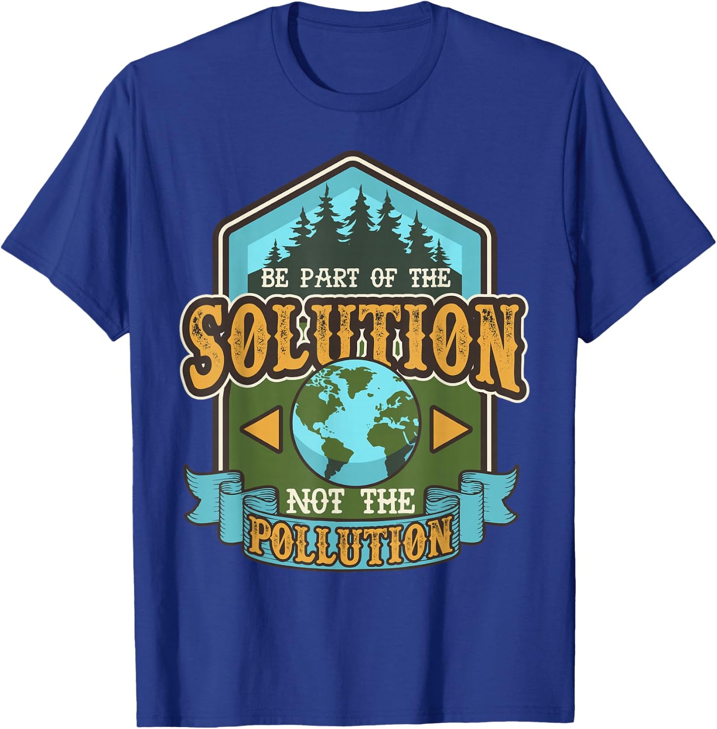 Earth Day Be The Solution Cute Vintage Recycled T-Shirt - T-Shirt | Royal
