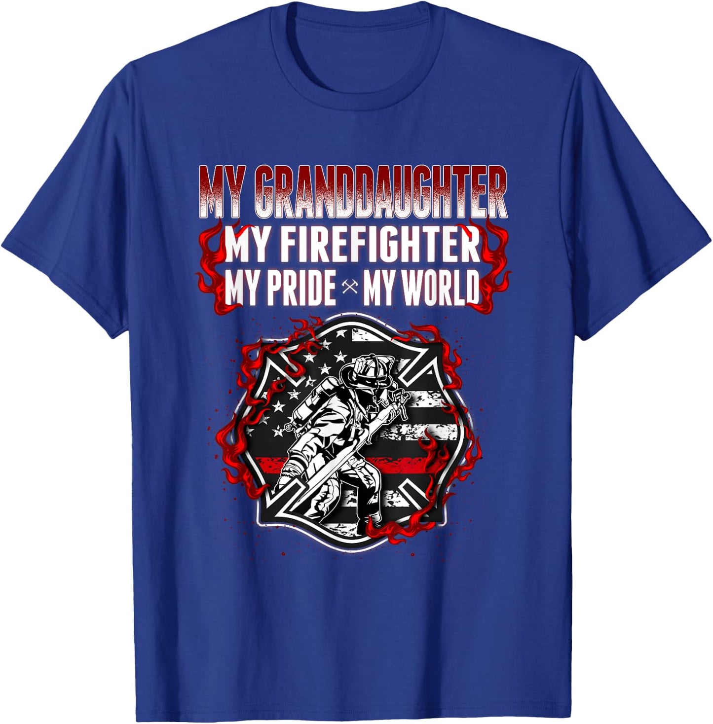My Granddaughter Is Firefighter Hero Proud Fire Grandparent T-Shirt - T-Shirt | Royal