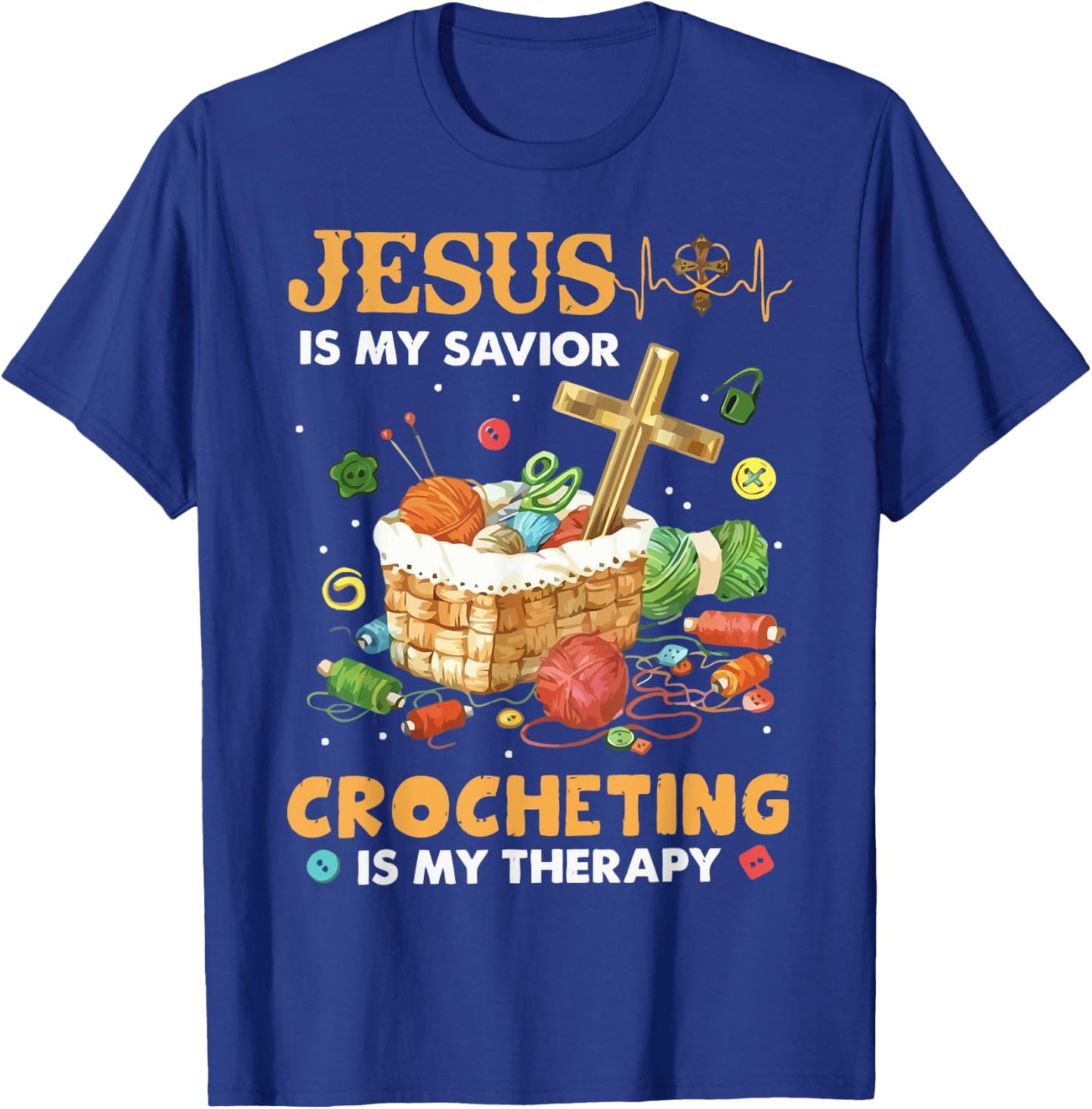 Jesus Is My Savior Crocheting Is My Therapy T-Shirt - T-Shirt | Royal